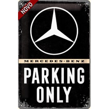 Mercedes - Parking Only - Metalna Razglednica